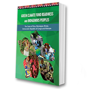 Green Climate Fund Readiness and Indigenous Peoples